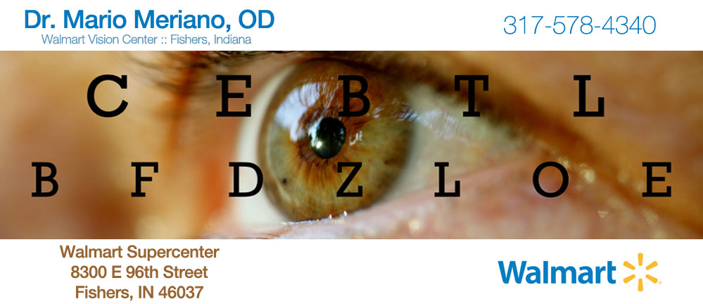 Dr. Mario Meriano, OD : Eye Exam, Vision Tests, Prescriptions, Contact Lens Exam (Walmart Vision Center, Fishers)